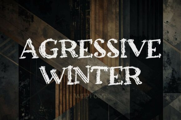 Aggressive Winter: A Typeface of Raw Power