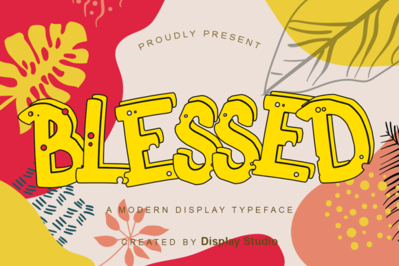 Blessed: The Playful Font for Creative Projects