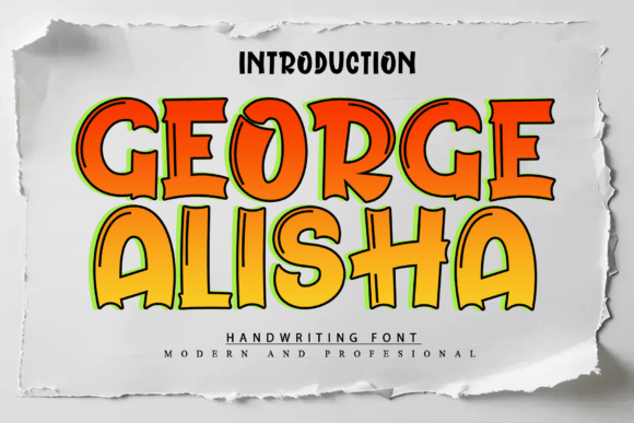 Discover George Alisha: A Font for Joyful Designs