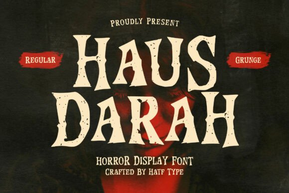 Haus Darah: A Typeface for Unsettling Horror